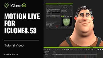 Motion LIVE for iClone8.53 | iClone 8 Tutorial