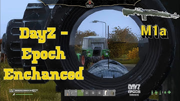 DayZ Epoch Enhanced - Tractor Boy