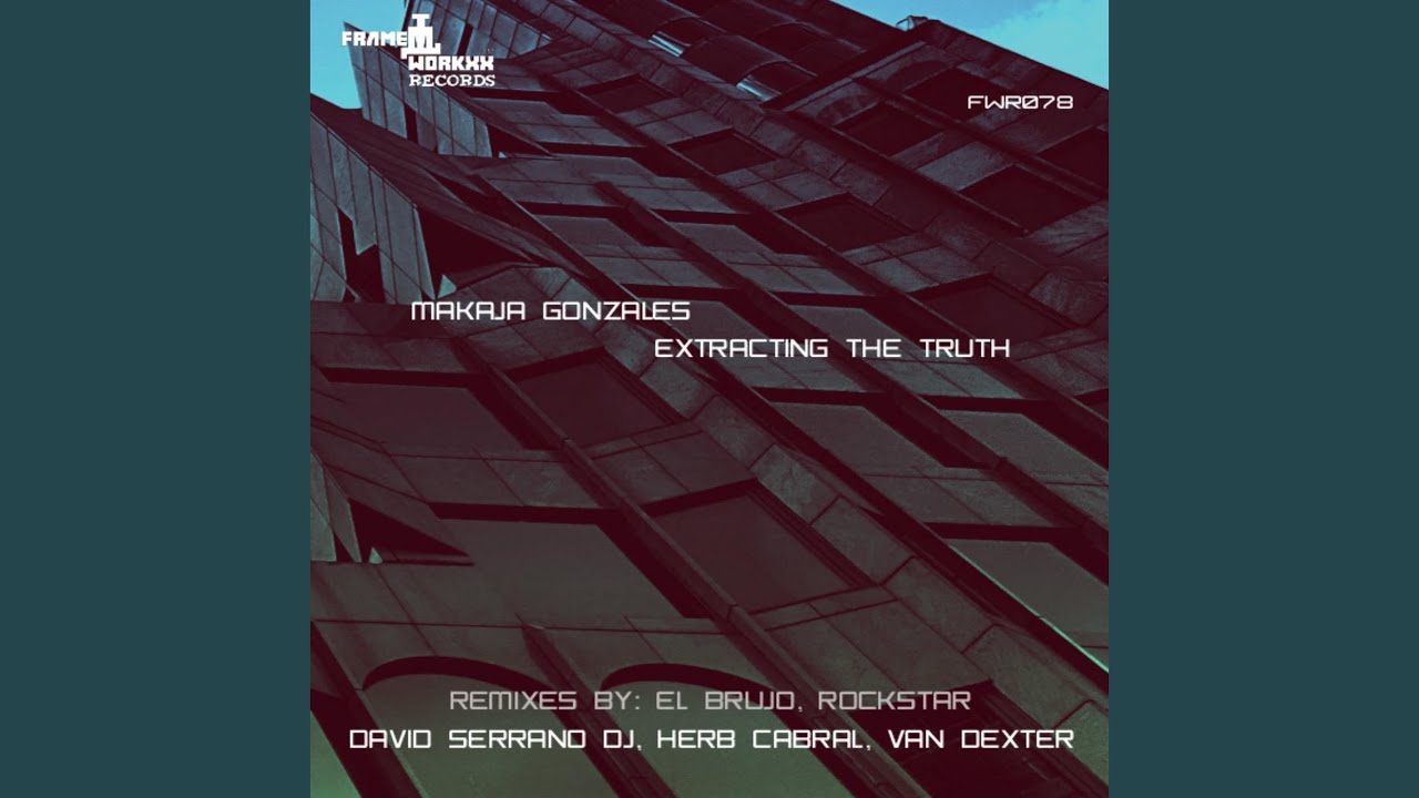 Extracting The Truth (David Serrano Dj Remix)