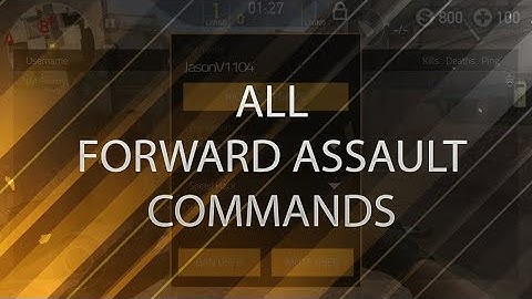 All Forward Assault Commands