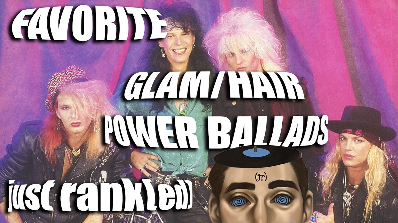 Just Ranked: Episode 7 - "Glam Hair Band Ballads" TRAILER