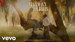 Rocks in my Bed | A Jazzman's Blues (Soundtrack from the Netflix Film) 