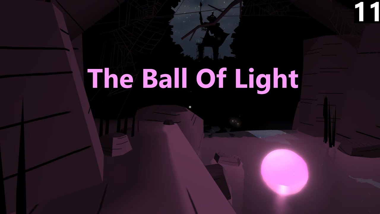 The Ball Of Light | The Unfinished Swan | 11
