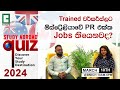 ඕස්ට්රේලියාවේ PR එක්ක JOB එකක් මෙන්න!