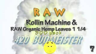 RAW Rollin Machine & RAW Organic Hemp Leaves