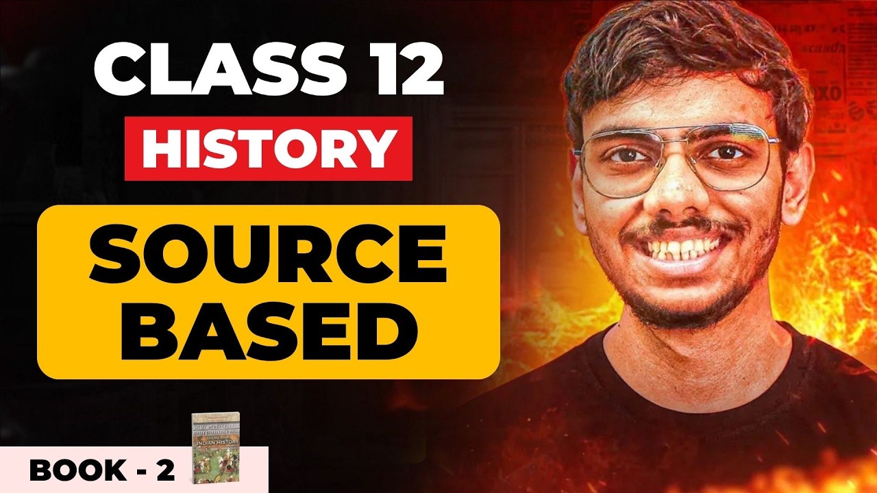 Most Important Source Based 🔥 | Class 12 History (Book - 2) | Board ...