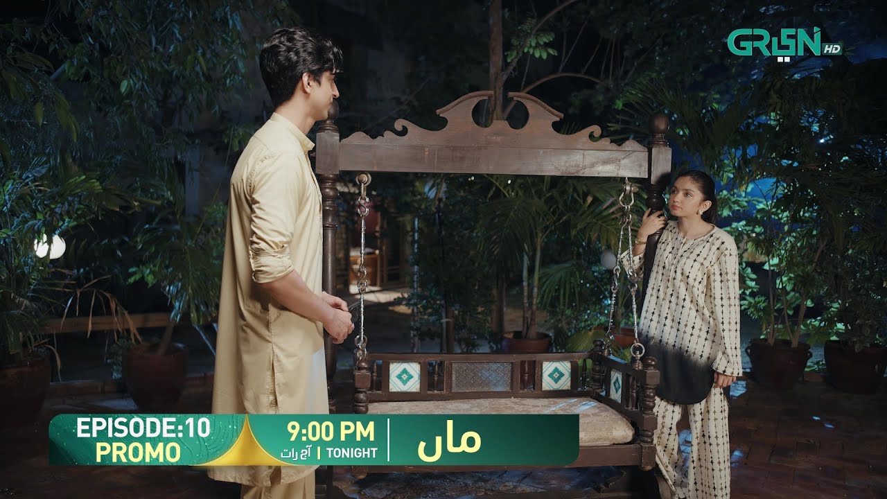 Maa Episode 11 Promo | Tonight at 9:00 PM | Aina Asif - Ahmed Rafique | Only On Green TV