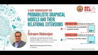 RBCDSAI Distinguished Fellow Workshop Day 2 - Sriraam Natarajan
