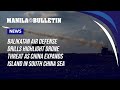 Balikatan air defense drills highlight drone threat as China expands island in South China Sea