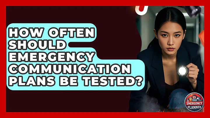 How Often Should Emergency Communication Plans Be Tested? - Your Emergency Planner