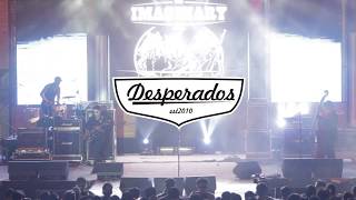 Desperados - When the Sun Goes down | Road to Soundrenaline 2017