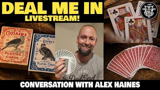 DEAL ME IN Livestream, Updates, Contest Winners & Interview with Alex Haines!