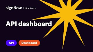 SignNow API Video Tutorial: Dashboard Overview