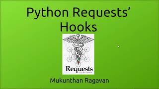 Python Requests' Hooks