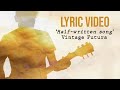 Vintage Futura - Half-written song ♫ Official lyric video