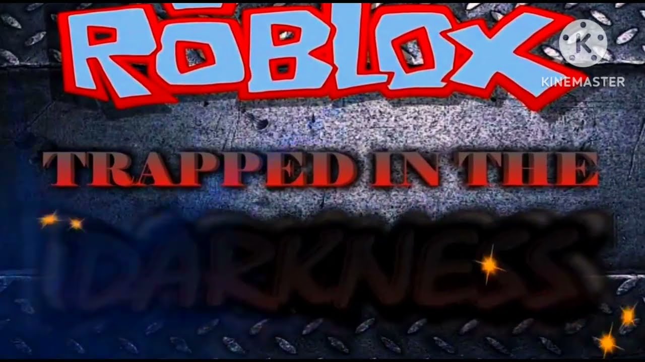 ROBLOX Trapped in the Darkness REBORN I Teaser 1 (EDITED VERSION)