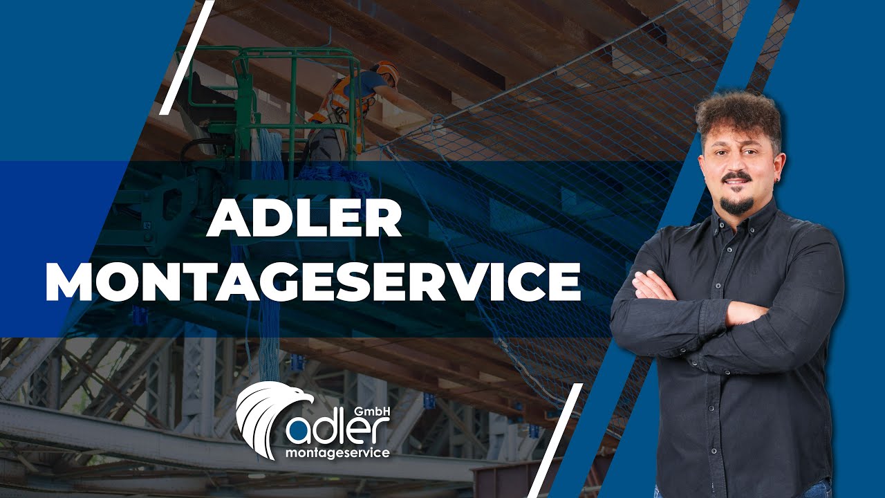 Wir sind Adler Montageservice GmbH