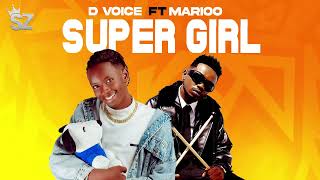 D voice Ft Marioo - Super Girl (Official Music Video)