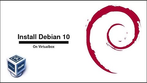 #1 Instalasi Debian 10 di Virtualbox