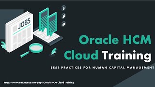 Oracle HCM Cloud Training – Get Certified Today!