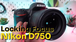 How to Lock Focus on Nikon D750: Guide for Perfect Shots