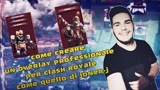 Tutorial ITA || Overlay Clash Royale come Joner-J || Photoshop Cinema 4D || Borti™