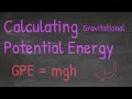 Gravitational Potential Energy Quiz