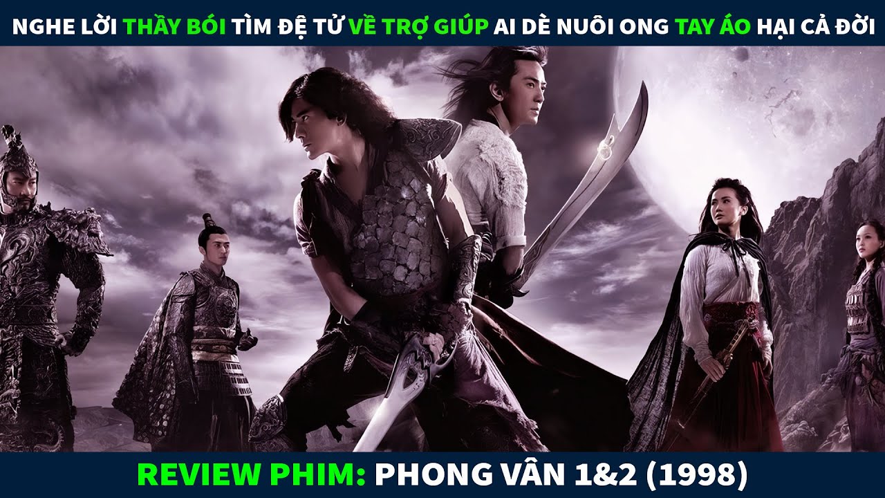 Review Phim Kiếm Hiệp || Nghe Lời Thầy B.ói Tìm Đệ Tử Về Trợ Giúp Ai Dè Nuôi Ong Tay Áo Hại Cả Đời