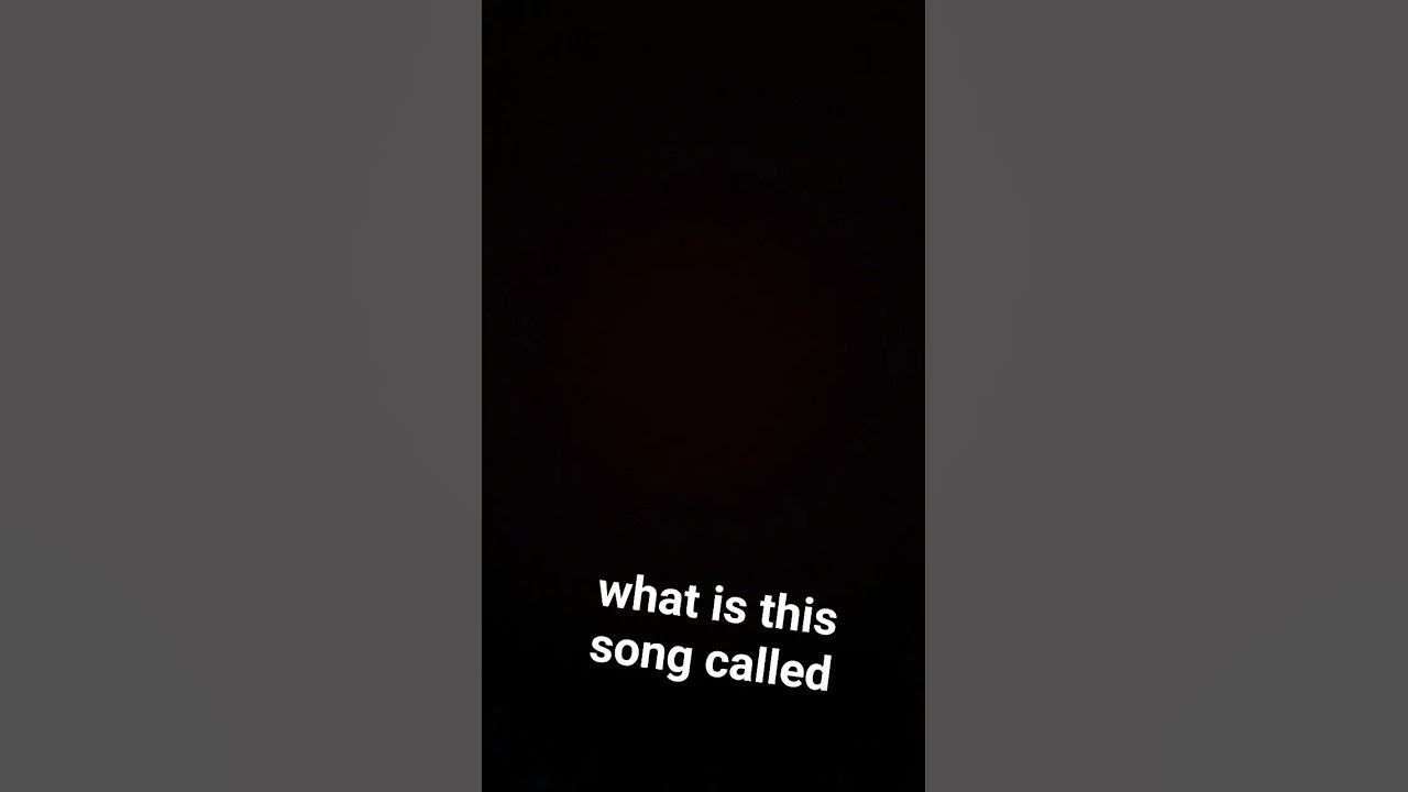 What Is This Song Called YouTube what-is-this-song-called-youtube