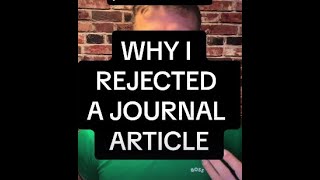 Why I Rejected a Journal Article #shorts