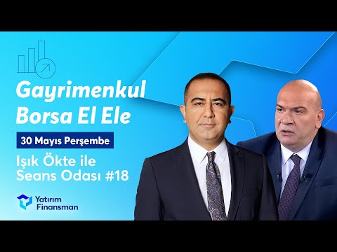 Seans Odası #18 I Gayrimenkul Borsa El Ele