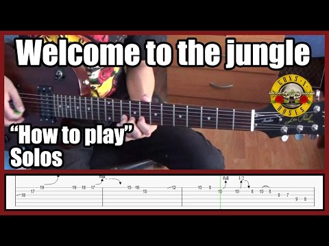 Guns N' Roses Welcome To The Jungle Solos Lesson With Tabs Hd