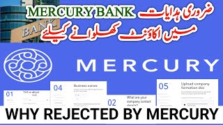 Why Mercury Bank Rejection | Important steps keep in mind before applying to Mercury Bank