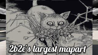 2b2e's Largest Mapart