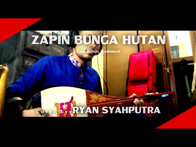 Zapin Bunga Hutan - Gambus / Oud Cover [#6] class=