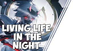 Nightcore - Living Life, In The Night (Cheriimoya) [feat. Sierra Kidd] (Lyrics)