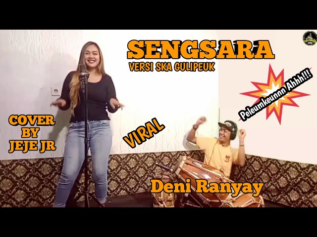 SENGSARA AKU SENGSARA || COVER BY JEJE JR || VERSI SKA KOPLO || DENI RANYAY class=