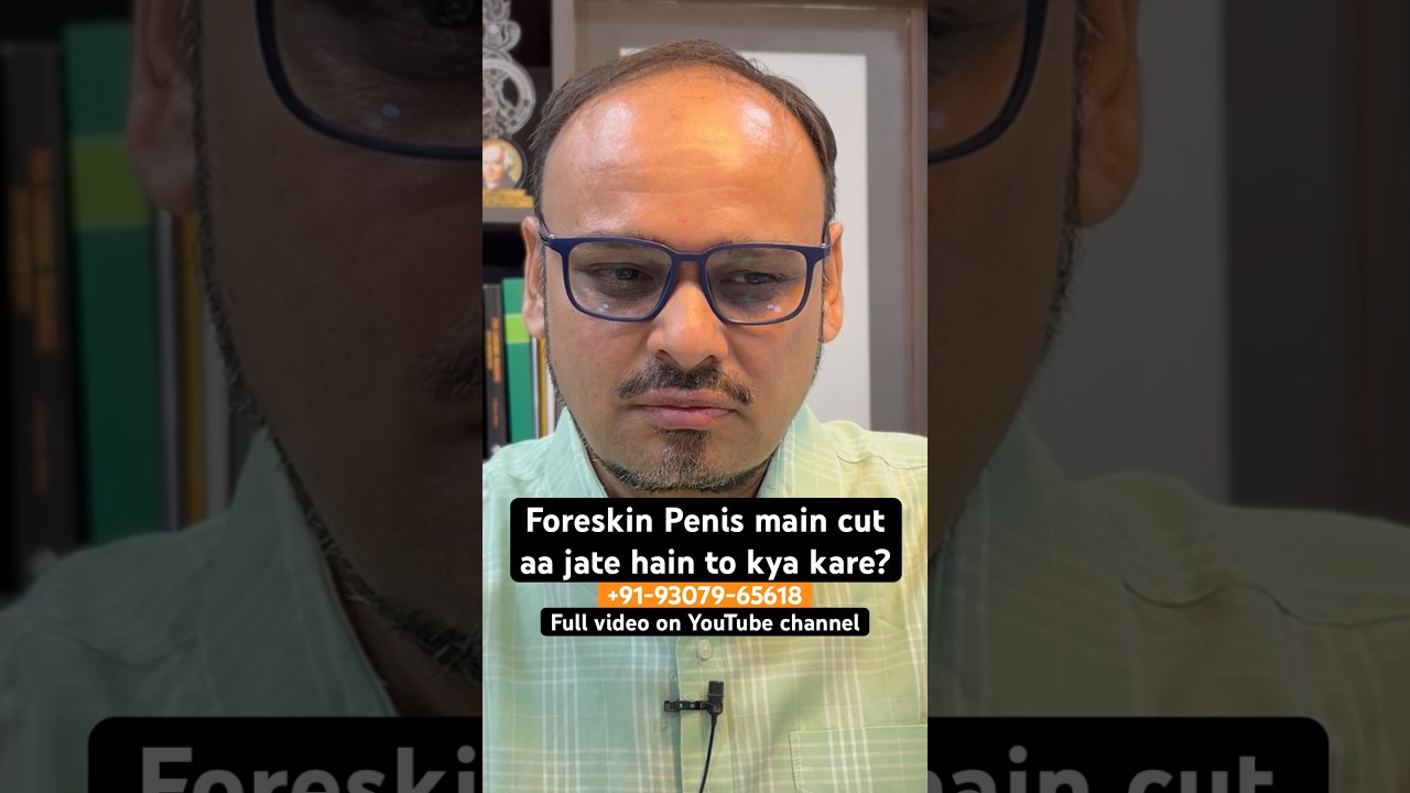 What should I do if the foreskin gets cut on the penis? 
