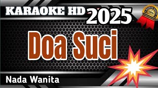 Doa Suci  Karaoke Lirik No Vocal Nada Wanita