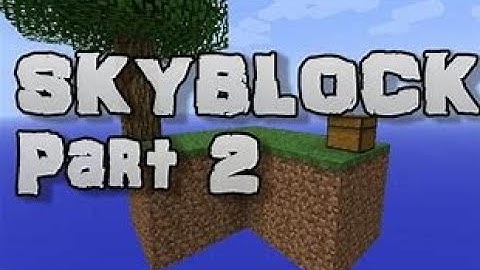INFINITE WATER SOURCE- Minecraft Skyblock Gameplay | Part 2