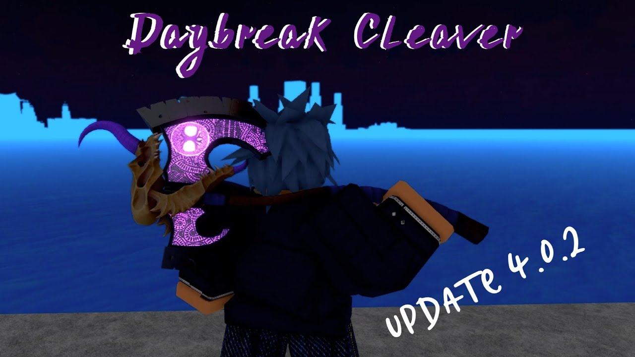 king legacy showcase do Machado Daybreak Cleaver 