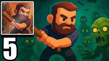 Last Stronghold Idle Survival-Gameplay Walkthrough|Part 5 -New Area Unlocked(ios, Android)