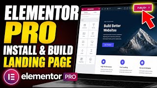 How to install Elementor Pro and build a multi-section landing page - Detailed Guide