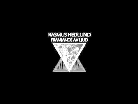 Rasmus Hedlund — Rasmus Hedlund - Kolsvart belysning