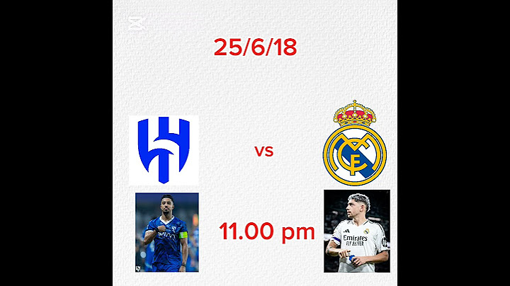 REAL MADRID VS HILAL ON 18/6☠️
