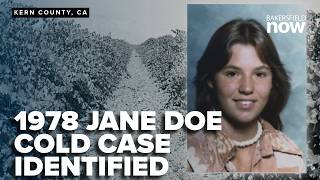 COLD CASE: 1978 Kern County Jane Doe case identified as 15-year-old Fresno girl