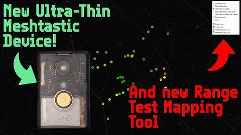 New SenseCAP T1000-E  & Range Test Mapping Tool