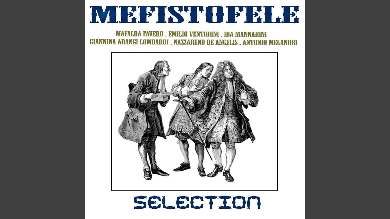 Mefistofele : Ah! Trionfi ad Elena - Notte cupa, truce