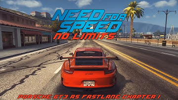 Porsche GT3 RS Need For Speed No Limits FASTLANE Chapter 1 Cruise Gameplay