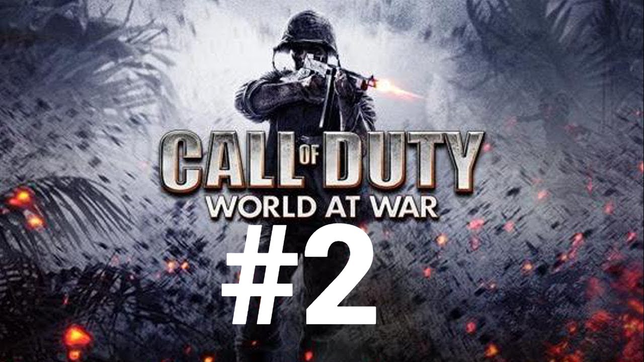 прохождение Call of Duty - World at War #2 - YouTube